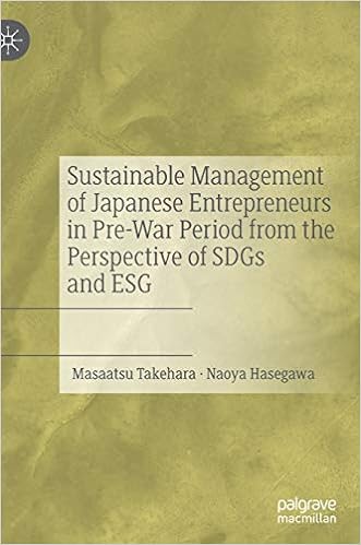 Sustainable Management of Japanese Entrepreneurs in Pre-War Period from the Perspective of SDGs and ESG